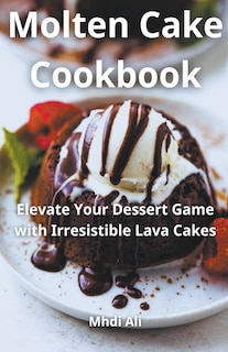 Front cover_Molten Cake Cookbook