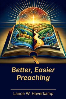 Front cover_Better, Easier Preaching