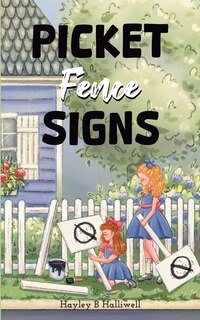 Front cover_Picket Fence Signs