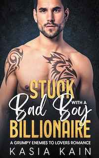Couverture_Stuck with a Bad Boy Billionaire