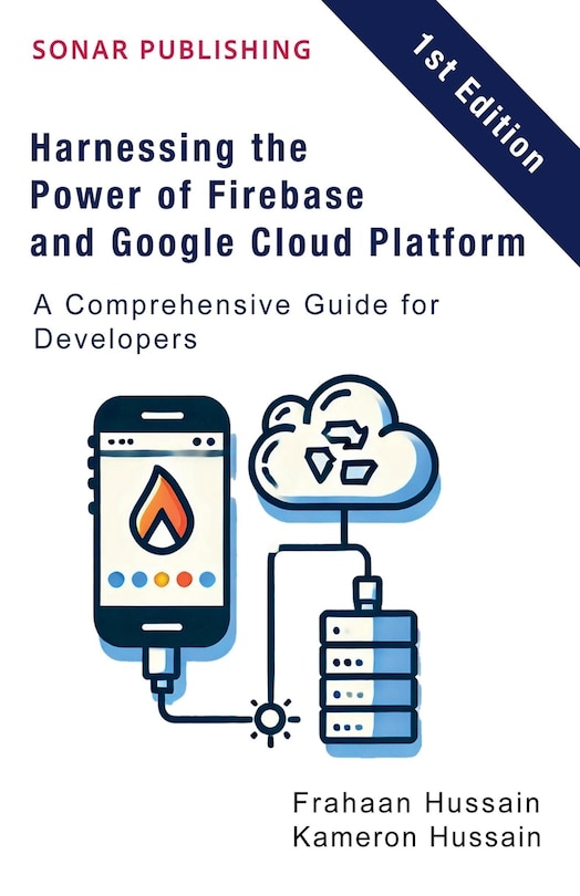 Couverture_Harnessing the Power of Firebase and Google Cloud Platform