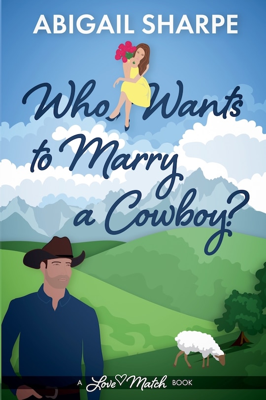 Couverture_Who Wants to Marry a Cowboy
