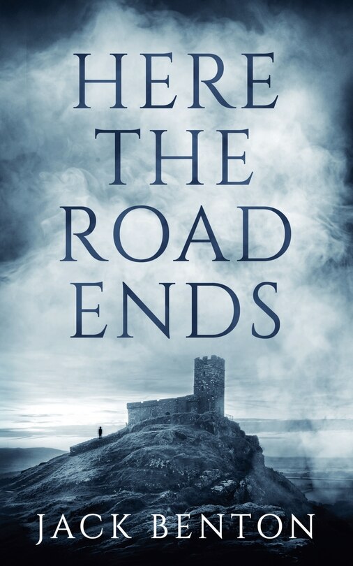 Front cover_Here the Road Ends