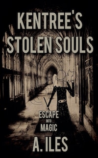 Front cover_Kentree's Stolen Souls