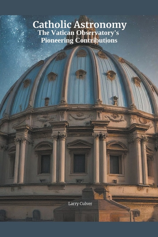 Front cover_Catholic Astronomy