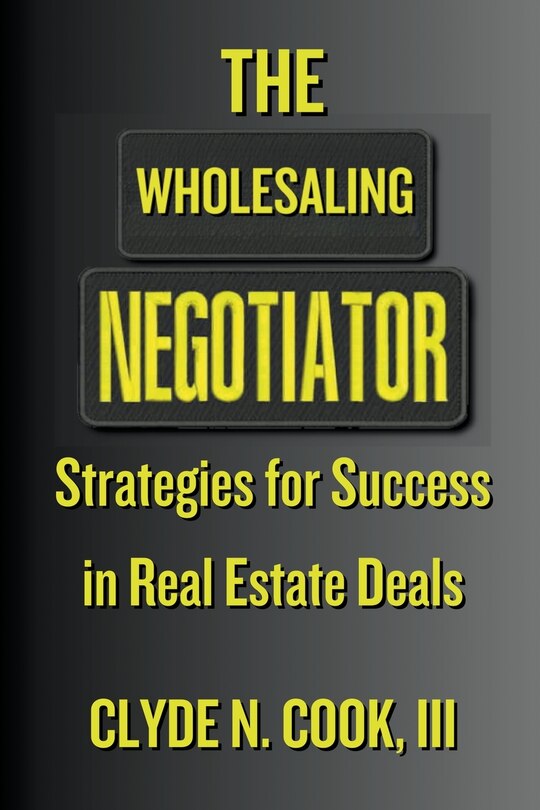 Front cover_The Wholesaling Negotiator