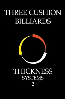 Front cover_Three Cushion Billiards - Thickness Systems 2