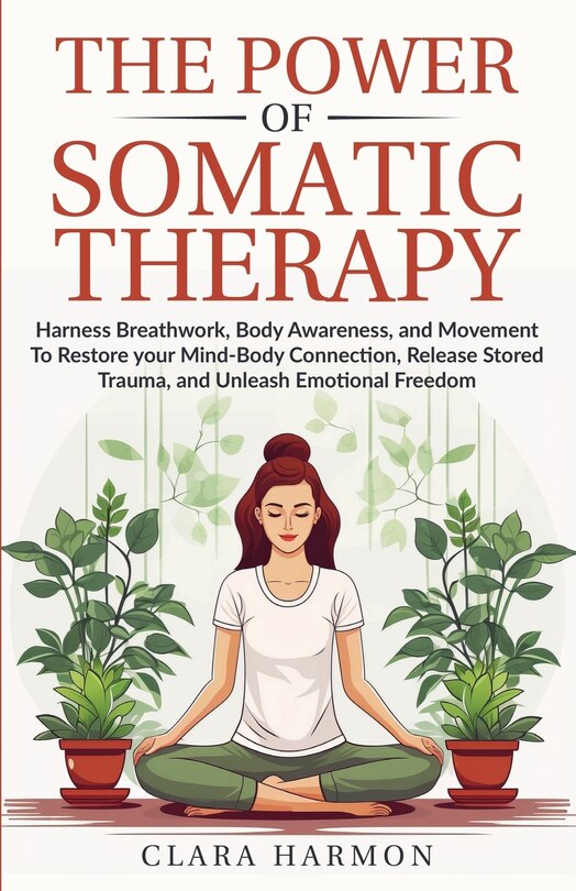 Couverture_The Power of Somatic Therapy