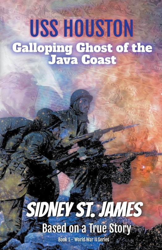 Couverture_USS Houston - Galloping Ghost of the Java Coast