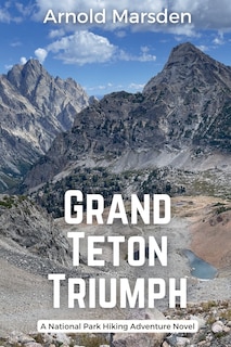 Front cover_Grand Teton Triumph