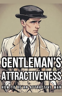 Couverture_Gentleman's Attractiveness