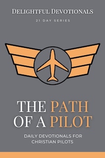 Front cover_The Path Of A Pilot