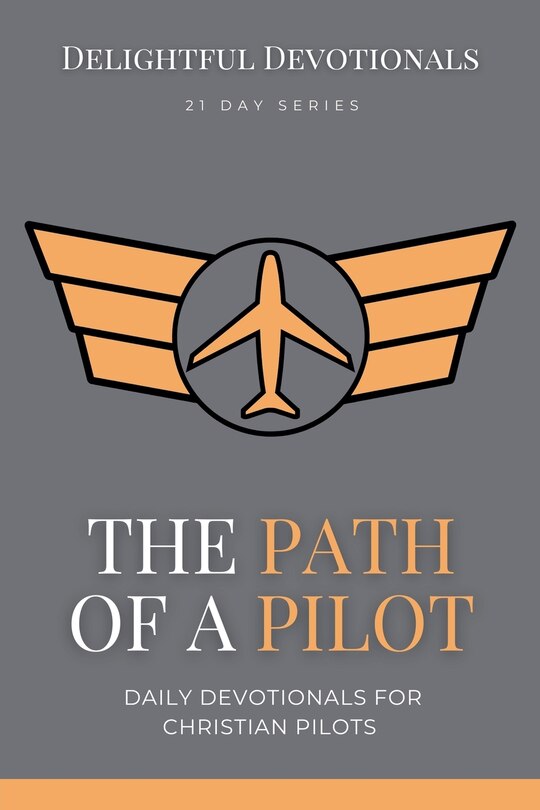 Front cover_The Path Of A Pilot