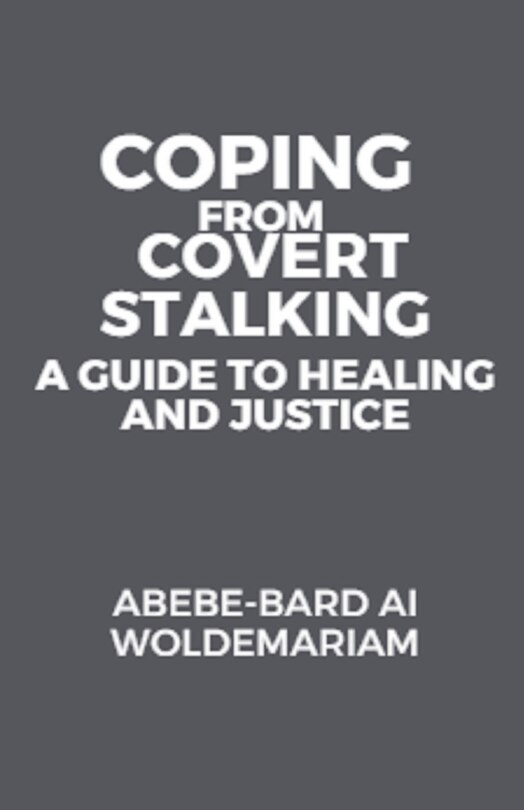 Front cover_Coping from Covert Stalking