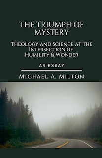 Front cover_The Triumph of Mystery