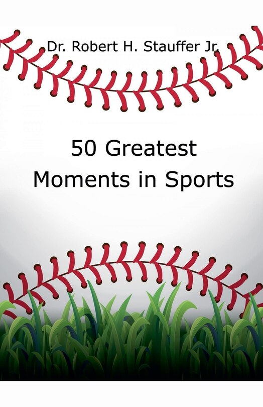 Couverture_50 Greatest Moments in Sports