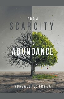 Front cover_From Scarcity to Abundance