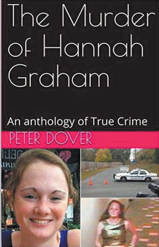 Front cover_The Murder of Hannah Graham