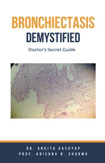 Front cover_Bronchiectasis Demystified