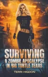 Couverture_Surviving a Zombie Apocalypse in Big Turtle Texas