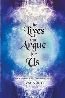 Front cover_The Lives that Argue for Us