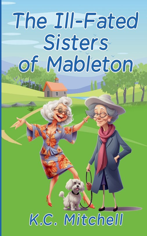 Front cover_The Ill-Fated Sisters of Mableton
