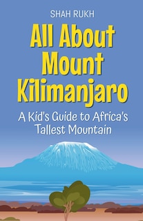 Front cover_All About Mount Kilimanjaro