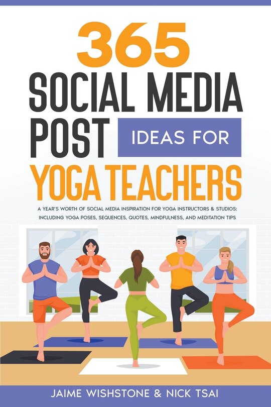 Front cover_365 Social Media Post Ideas For Yoga Teachers