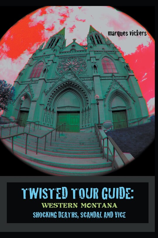 Front cover_Twisted Tour Guide