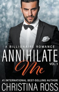 Front cover_Annihilate Me, Vol. 1