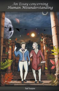 Front cover_An Essay Concerning Human Misunderstanding