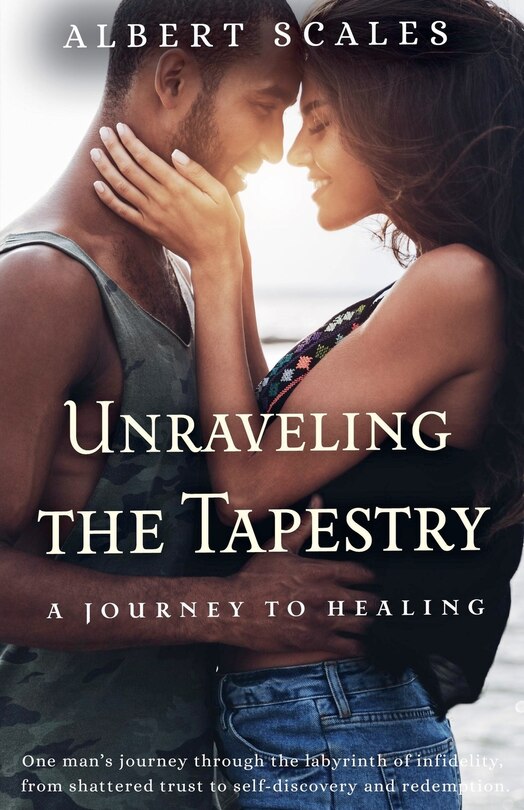 Unraveling The Tapestry A Journey To Healing Book By Albert Scales