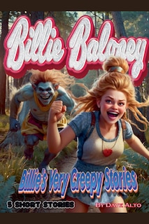 Front cover_Billie's Very Creepy Stories