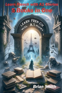 Front cover_Learn French with A1 Stories