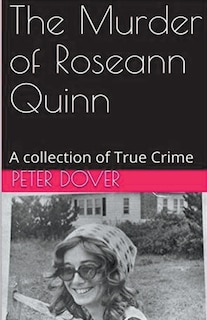 Front cover_The Murder of Roseann Quinn