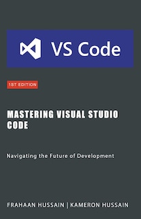 Couverture_Mastering Visual Studio Code