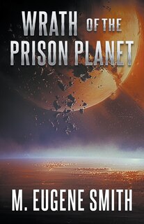Front cover_Wrath of the Prison Planet
