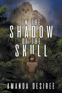 Front cover_In the Shadow of the Skull