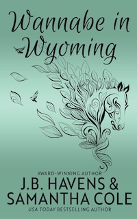 Couverture_Wannabe in Wyoming (Discreet Edition)