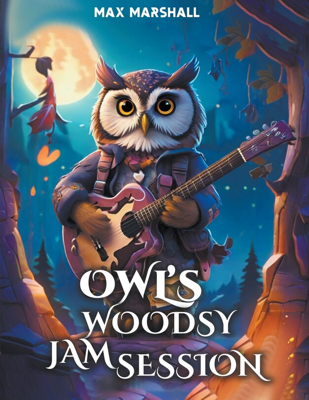 Front cover_Owl's Woodsy Jam Session