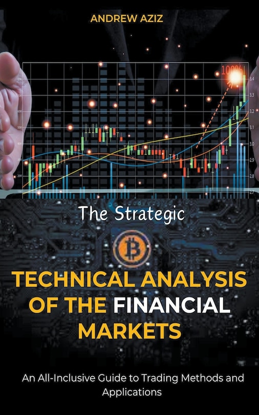 Front cover_The Strategic Technical Analysis of the Financial Markets