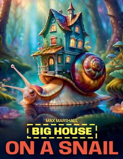 Front cover_Big House on a Snail