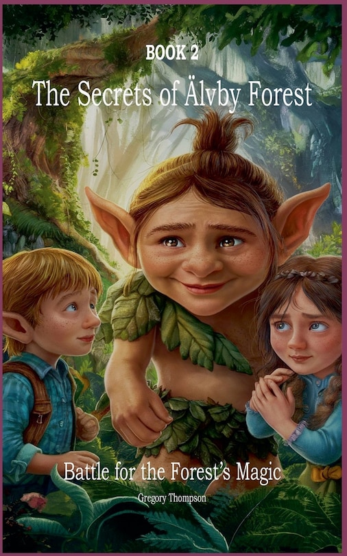 Front cover_The Secrets of Älvby Forest