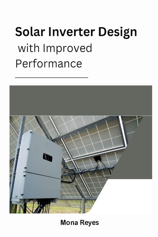 Front cover_Solar Inverter Design with Improved Performance