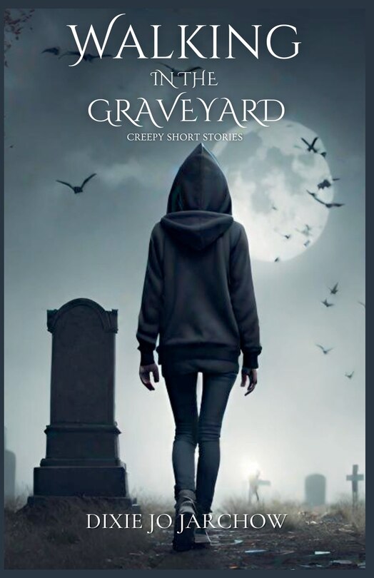 Front cover_Walking In the Graveyard