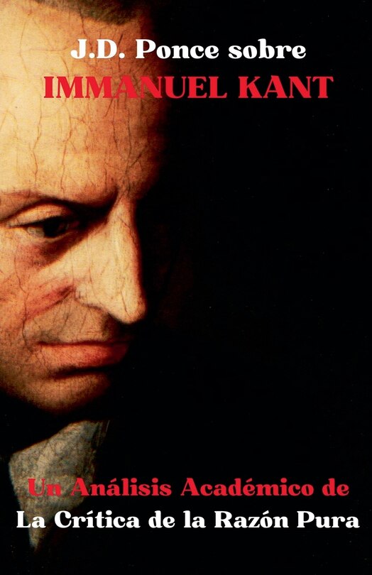Front cover_J.D. Ponce sobre Immanuel Kant