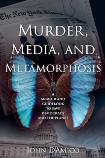 Front cover_Murder, Media, and Metamorphosis