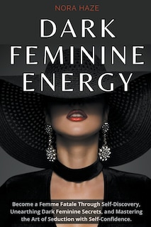 Front cover_Dark Feminine Energy