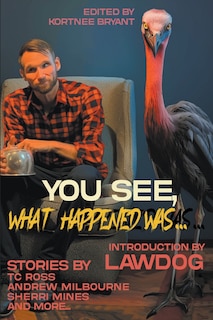Couverture_You See, What Happened Was...
