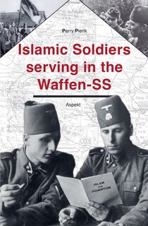 Front cover_Islamic soldiers serving in the Waffen-SS